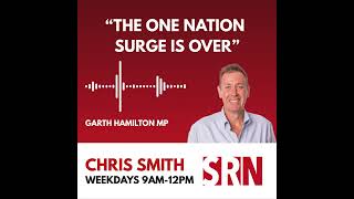 "One Nation's Surge is Over" - Garth Hamilton on 2SM 1269