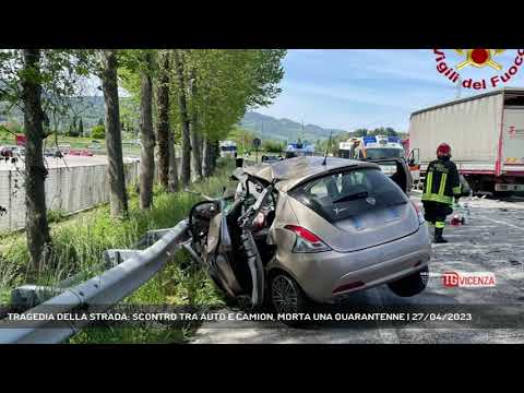 TRAGEDIA DELLA STRADA: SCONTRO TRA AUTO E CAMION, MORTA UNA QUARANTENNE | 27/04/2023