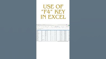 USE OF “F4” KEY IN EXCEL