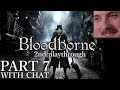 Forsen plays: Bloodborne | Part 7 (with chat)