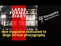 Large format diary   the new magazine dedicated to large format photography