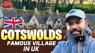 Cotswolds ரொம்ப famous Village in UK | UK Vlogs | United Kingdom | Tamil Dude
