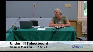 Underhill Selectboard 7-17-2024