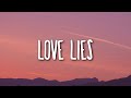Khalid Normani Love Lies Lyrics mp3
