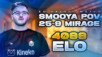 POV smooya Mirage (25-9) 4099 Elo | EU Faceit Match