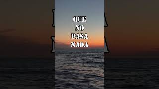 Canciones que te hacen sentir que no pasa nada