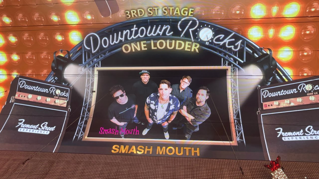 Smash Mouth  Fremont Street Experience