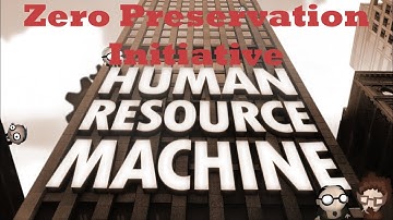 Human Resource Machine Walkthrough - Level 9 - Zero Preservation Initiative