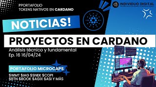 Revisando la semana de los proyectos en Cardano