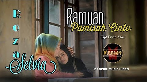 Roza Selvia - Ramuan Pamisah Cinto (Official Music Video) | Lagu Minang Terbaru