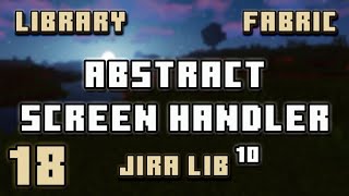 Abstract Screen Handler | Minecraft Library System | Jiralib | #018