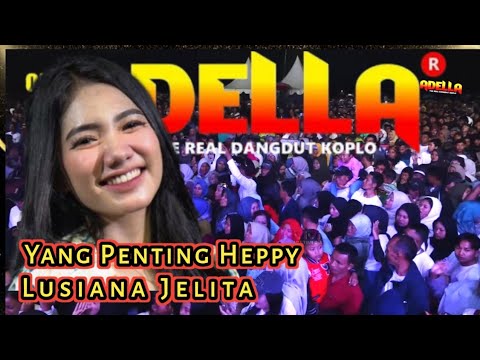 Yang Penting Happy - Lusiana Jelita  - ft OM ADELLA - Live Wonosobo