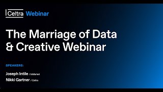 Webinar: The Marriage of Data & Creative