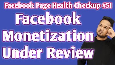 Facebook Monetization Under Review | facebook page monetization under review | FB monetisation issue