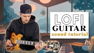 LoFi Guitar Sound Tutorial [Plugins & Setup to get The LoFi Guitar Sound]