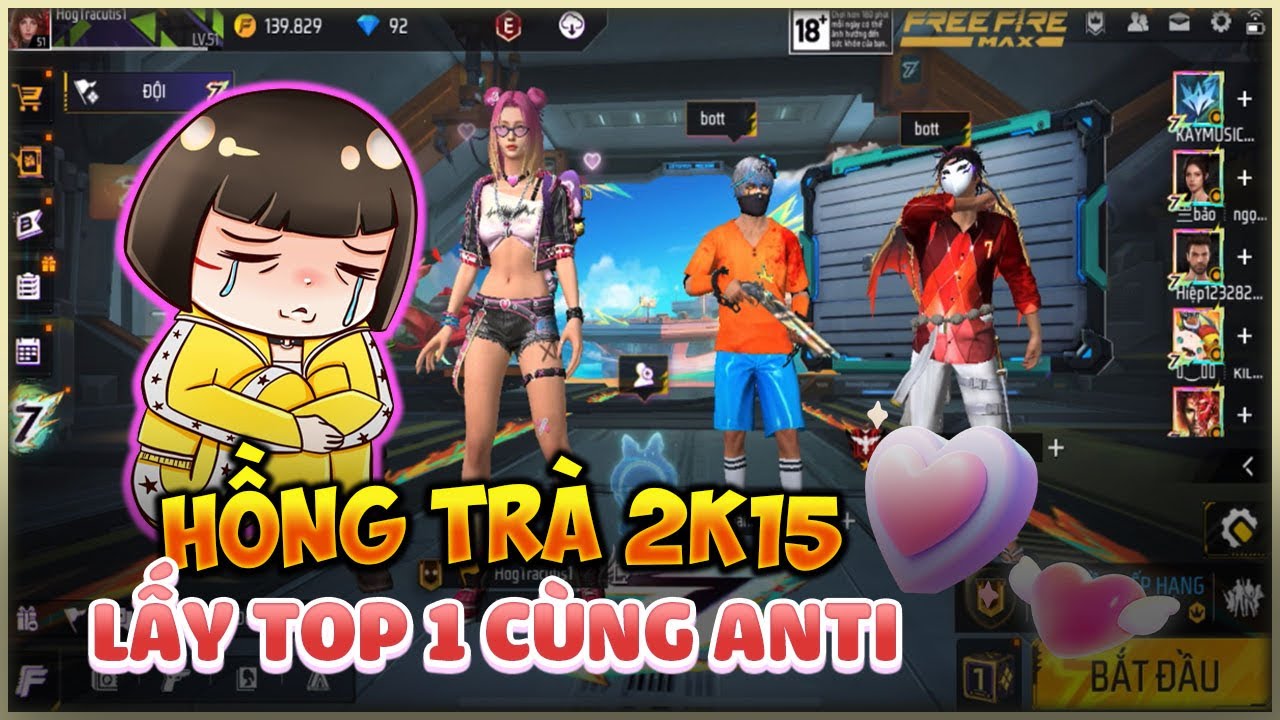 [free fire] Hồng Trà 2k15 lấy top 1 cùng anti và cái kết… - YouTube