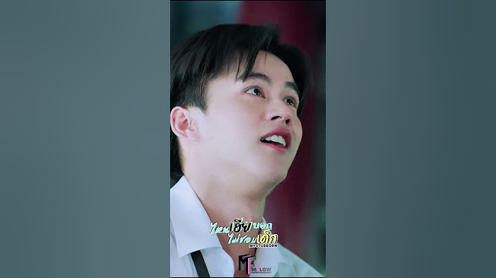ผมเป็นอะไรในสายตาพี่วะ? #ไหนเฮียบอกไม่ชอบเด็ก #ไหนเฮีย #Mystubborn #心口不一