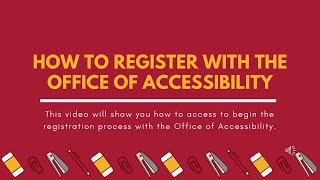 Student Guide: How to Register with the Office of Accessibility