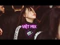 Nonstop Việt Mix Gấu Chưa Có Gió đông đã Về Minh Đạo 95 Mix