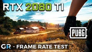 Rtx 2080 Ti Pubg 4K 2160P 1440P Max Ultra Settings Fps Benchmark Test