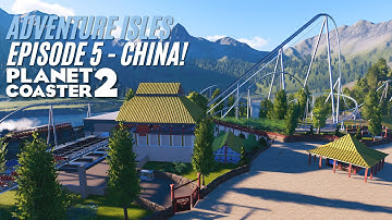 Building a B&M Hyper in New CHINA Area! Lets Play Planet Coaster 2 - Adventure Isles Episode 5