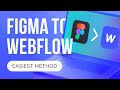 Now Convert Figma Designs to Webflow — Easiest Tutorial | Design Weekly