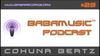 BABAMUSIC Podcast #29 :: Cohuna Beatz