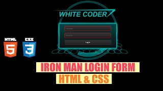 ANIMATION ||IRON MAN LOGIN PAGE|| In HTML & CSS |Pure CSS|