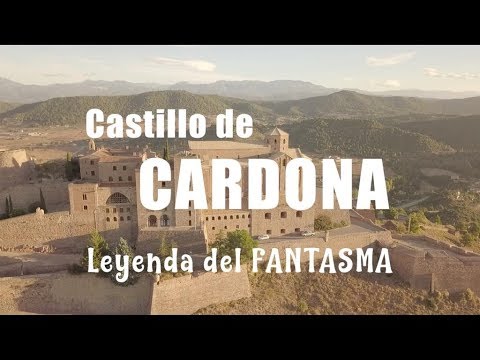 Castillo de CARDONA Leyenda de su FANTASMA