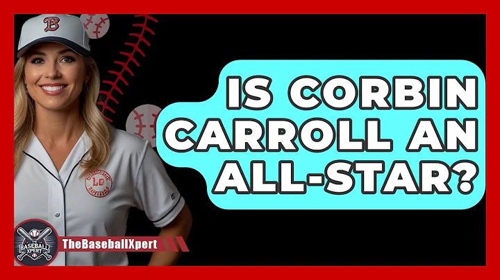 Is Corbin Carroll An All-Star? - The Baseball Xpert