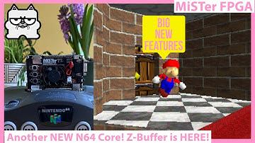 MiSTer FPGA N64 Core with ANOTHER Update! Super Mario 64 VERY Playable! Testing YOUR Requests