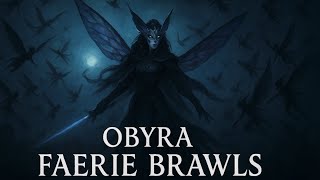 Obyra Faerie Brawls | MtG Arena | Historic Brawl