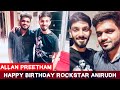 Happy Birthday Rockstar | Anirudh | Allan Preetham | #Shorts