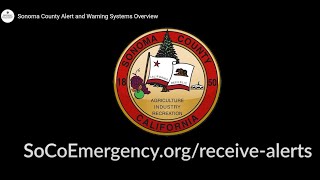 Sonoma County Alert and Warning Systems Overview