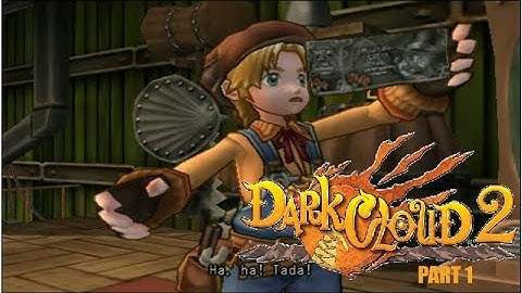 Dark Cloud 2 | PART 1 | ENTER MONICA AND MAX