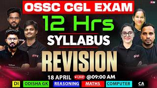 Odisha CGL Marathon Class | OSSC CGL Marathon | Complete Preparation | Final Punch