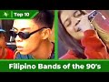 Top 10 Filipino Bands of the 90&#39;s