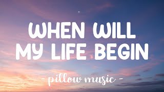 Video thumbnail of "When Will My Life Begin - Mandy Moore (Lyrics) 🎵"
