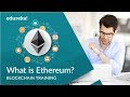 What is Ethereum  Smart Contracts and Ethereum Explained ...