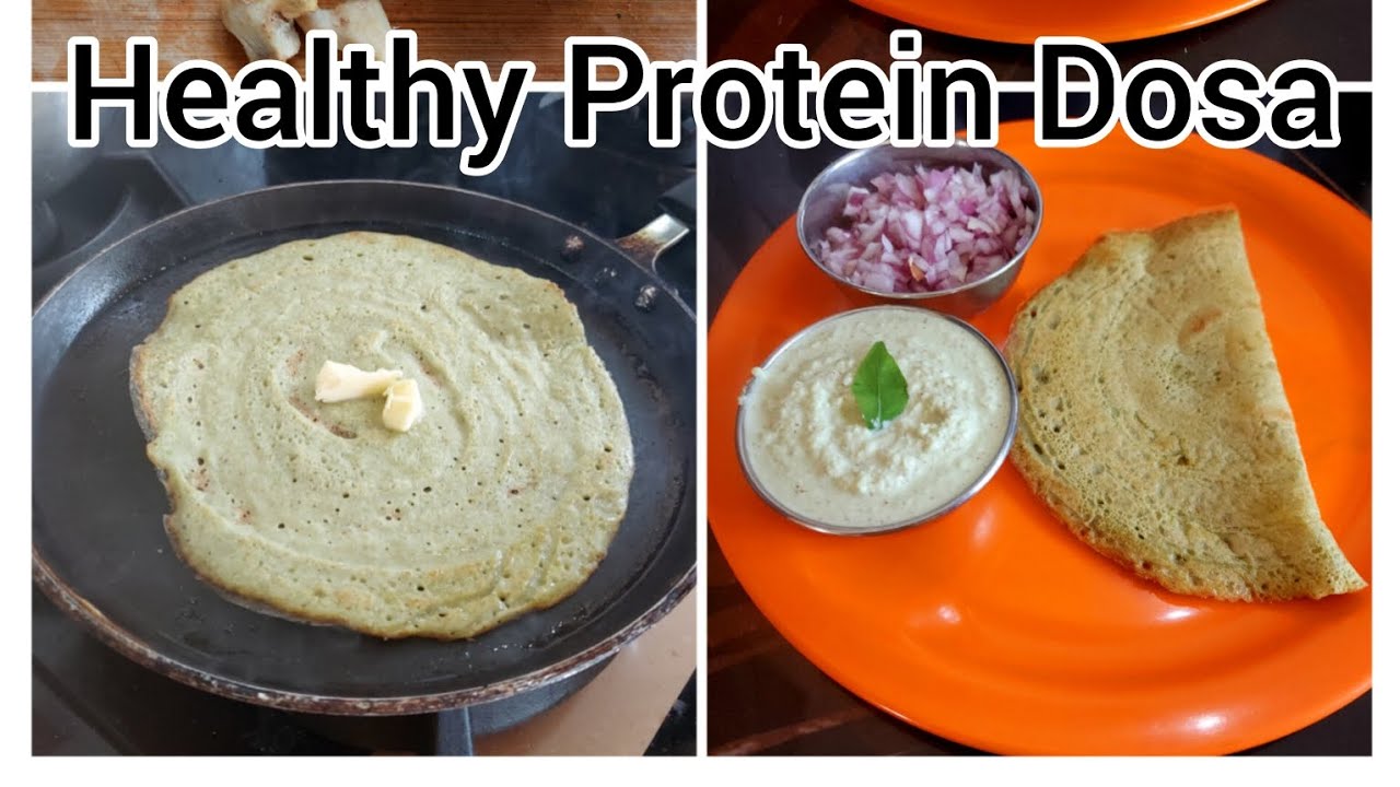 Healthy Protein Dosa Green Gram Dosa Toordal Dosa Pesarattu