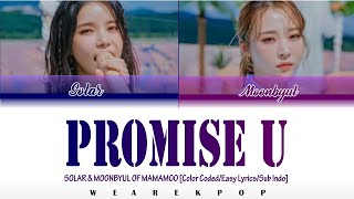 SOLAR (솔라) & MOONBYUL (문별) of MAMAMOO (마마무) - PROMISE U | Color Coded/Easy Lyrics/Sub Indo