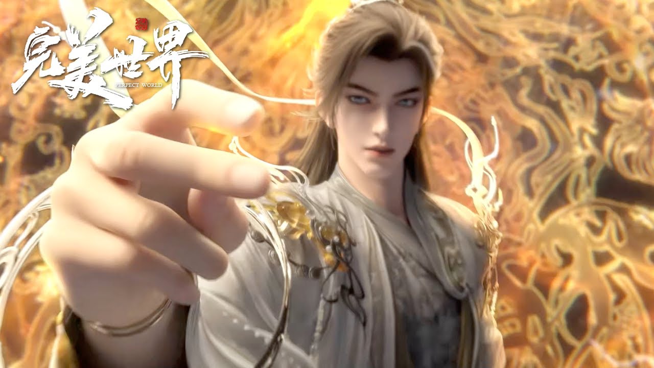 ✨Perfect World EP237- 240 [MULTI SUB]