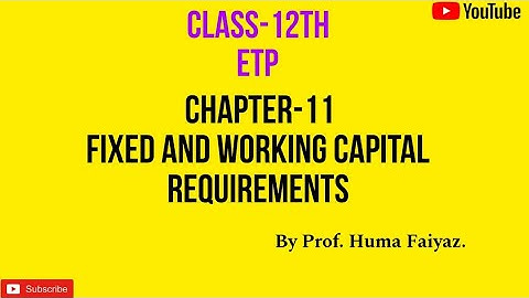 Class12th|ETP|Chapter-11|Fixed & Working Capital Requirements  #shortvideo#handwritten😱😱#viral #💯💯