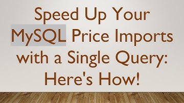 Speed Up Your MySQL Price Imports with a Single Query: Here