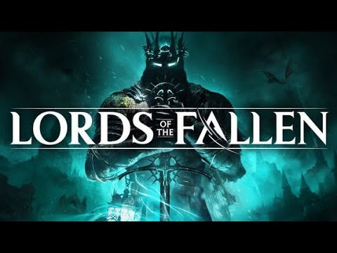 🔴Live - Lords of the Fallen - Walkthrough Preparation Part 1 