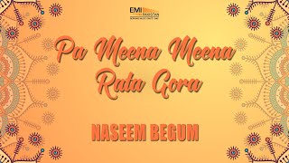 Pa Meena Meena Naseem Begum Emi Pakistan Originals