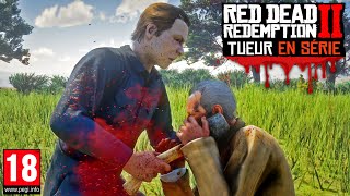 LE TUEUR EN SÉRIE MICHAEL MYERS ! RED DEAD REDEMPTION 2