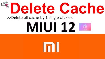 How to Delete Cache files Xiaomi on MIUI 12