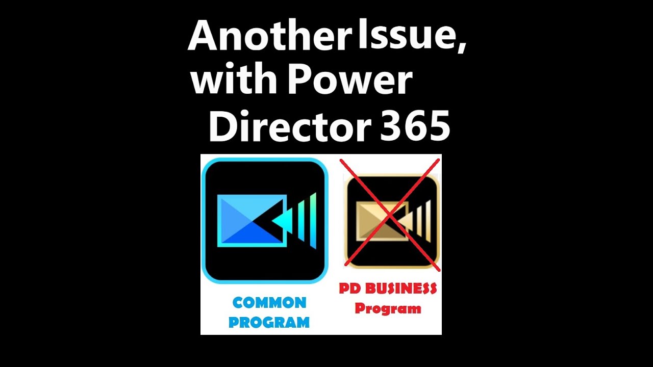 POWER DIRECTOR 365 _ FAIL