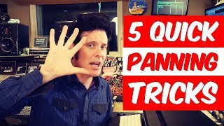 5 Quick Panning Mixing Tricks   Warren Huart: Produce Like A Pro